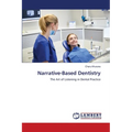 Narrative-Based Dentistry