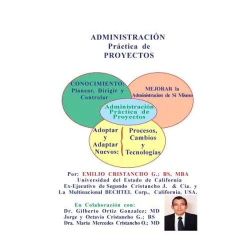 Administracion Practica en los Proyectos