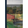 The Acadians of Madawaska, Maine