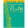 Beginner's Book for the Flute - Part Two