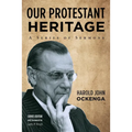 Our Protestant Heritage