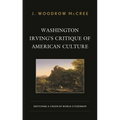 Washington Irving's Critique of American Culture: Sketching a Vision of World Citizenship