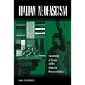 Italian Neofascism: The Strategy of Tension and the Politics of Nonreconciliation