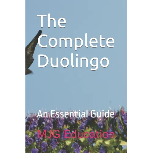 The Complete Duolingo