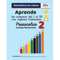 Aprende los números del 1 al 10 con regletas Cuisenaire: Matemáticas de Colores, 2 de Preescolar