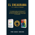 El Eneagrama y el libro de pruebas: La guía completa para la autorrealización y el autodescubrimiento utilizando la sabiduría del eneagrama, incluida