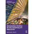 Managing People in the Hospitality Industry