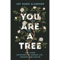 You Are a Tree