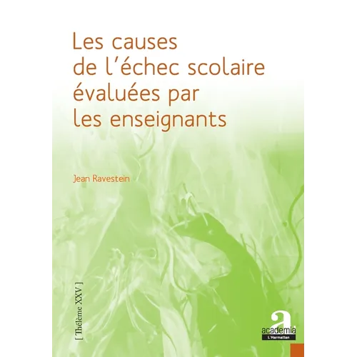 Les causes de l'échec scolaire évaluées par les enseignants