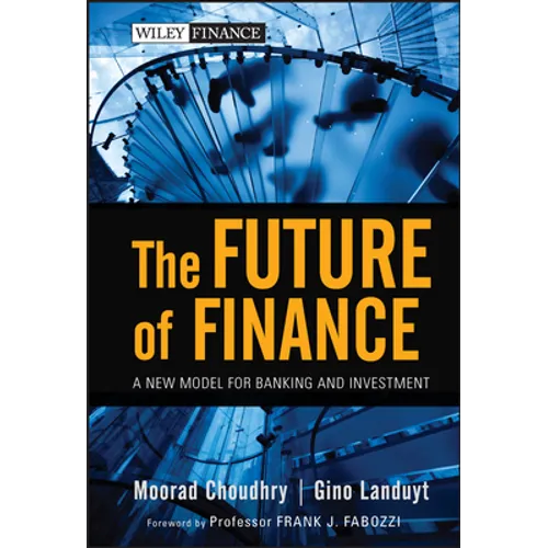 The Future of Finance: A New Model for Banking and Investment