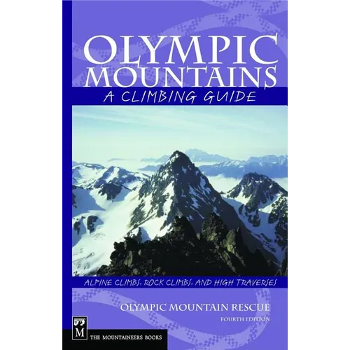 Olympic Mountains: A Climbing Guide