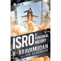 Isro: A Personal History