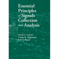 Essential Principles of Signals Collection and Analysis