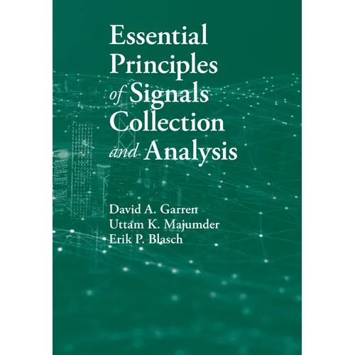Essential Principles of Signals Collection and Analysis