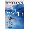 Cruel Water