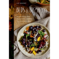 Buds and Blossoms: Delicious and Beautiful Edible Flower Recipes