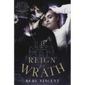 Reign By Wrath