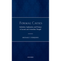 Formal Causes: Definition, Explanation, and Primacy in Socratic and Aristotelian Thought