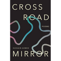 Crossroad Mirror: Poems