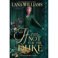 If Not for the Duke