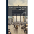 Geschichte der Stadt Breisach.