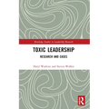 Toxic Leadership: Research and Cases