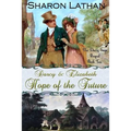Darcy and Elizabeth: Hope of the Future
