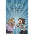 Nice Gender! Did your mom pick it out for you?: An Assigned Male Single Issue no.14
