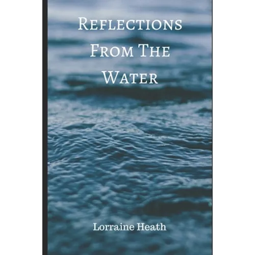 Reflections From The Water