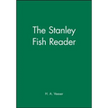 The Stanley Fish Reader