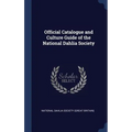 Official Catalogue and Culture Guide of the National Dahlia Society