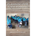 Planning for a New Boarding