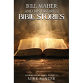 Bill Maher and His Favorite Bible Stories