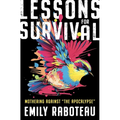 Lessons for Survival: Mothering Against "The Apocalypse"