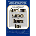 Michael Reisig's Great Little Bathroom and Bedtime Book
