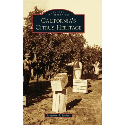 California's Citrus Heritage