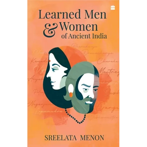 Learned Men and Women of Ancient India