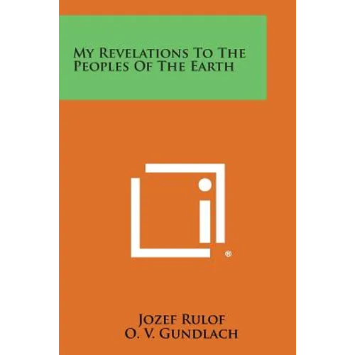 My Revelations to the Peoples of the Earth