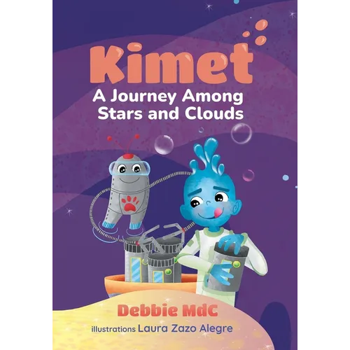 Kimet: A Journey Among Stars and Clouds