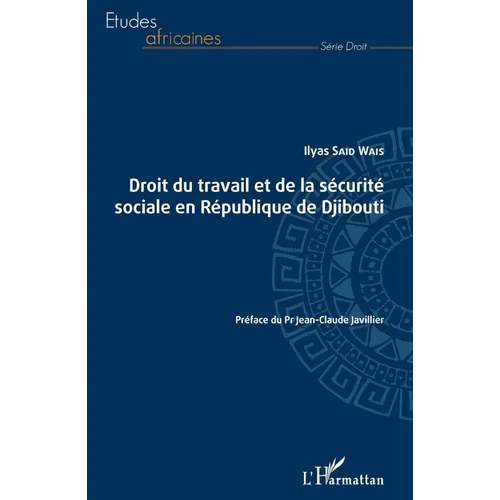 Droit du travail et de la sécurité sociale en République de Djibouti