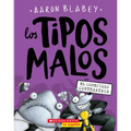 Los Tipos Malos En El Conejillo Contraataca (the Bad Guys in the Furball Strikes Back): Volume 3