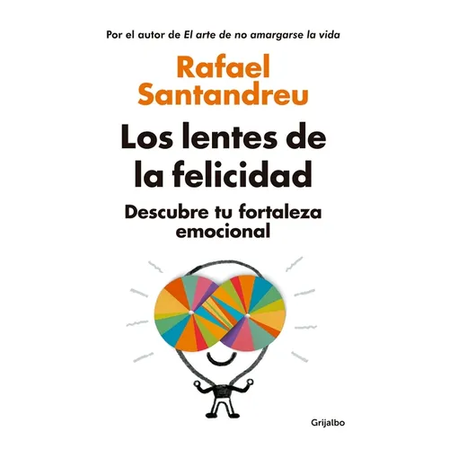 Los Lentes de la Felicidad / The Lenses of Happinessillustrates