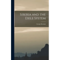 Siberia and the Exile System