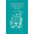 National Intelligencer and Washington Advertiser Newspaper Abstracts: 1800-1805