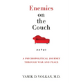 Enemies on the Couch: A Psychopolitical Journey Through War and Peace
