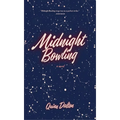 Midnight Bowling