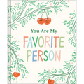You Are My Favorite Person