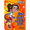 Five Fouls and You're Out!