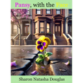 Pansy, with the Face