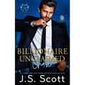 Billionaire Unclaimed Chase (California Billionaires #4)